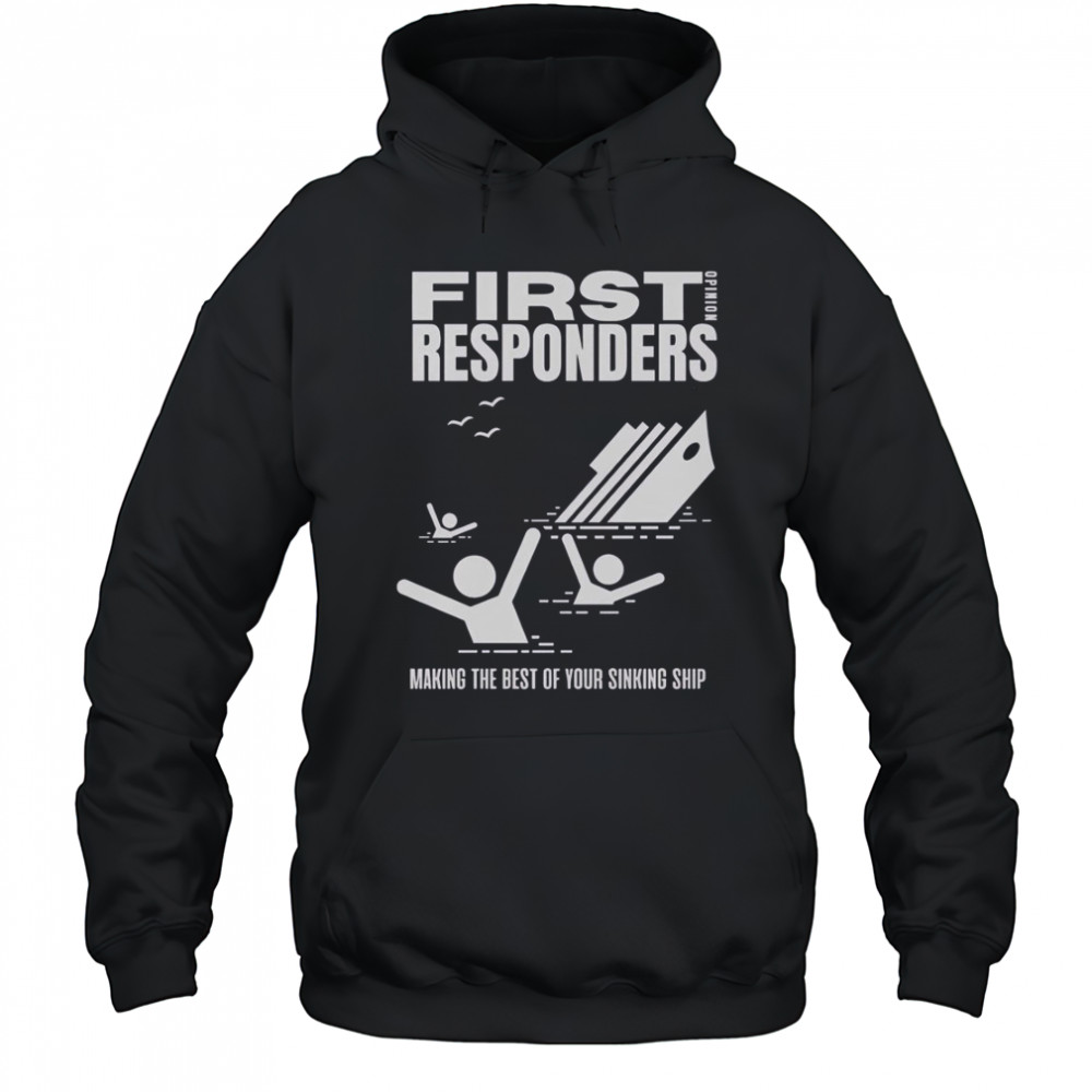 The Mary Jo Pehl Show First Opinion Responders T-Shirt Hoodie