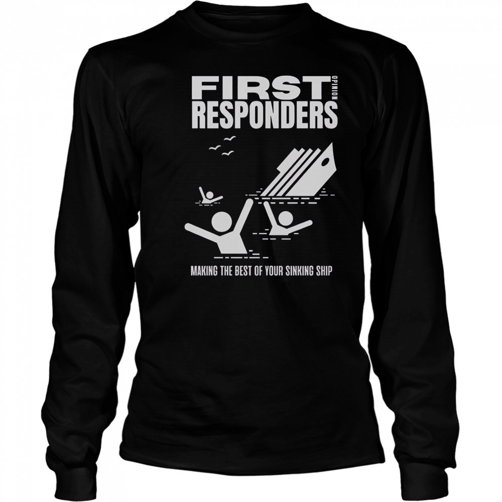 The Mary Jo Pehl Show First Opinion Responders T-Shirt Long Sleeved