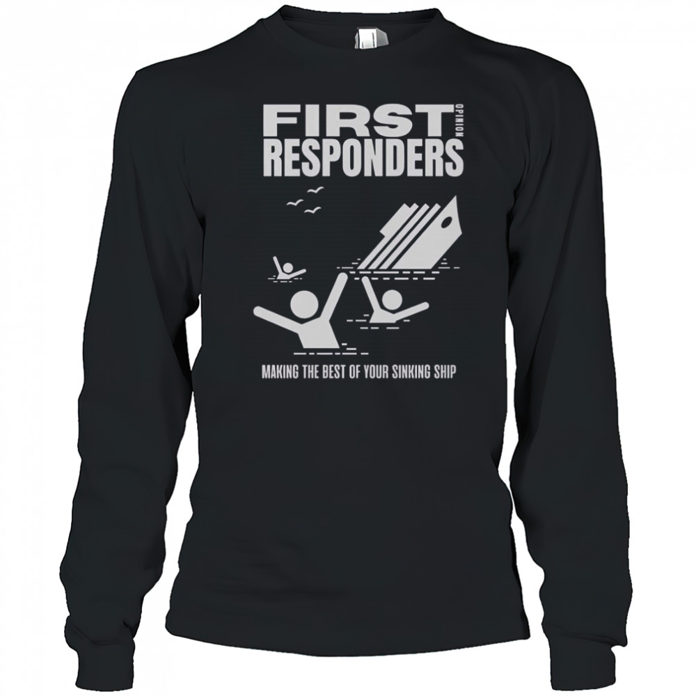 The Mary Jo Pehl Show First Opinion Responders T-Shirt Long Sleeved