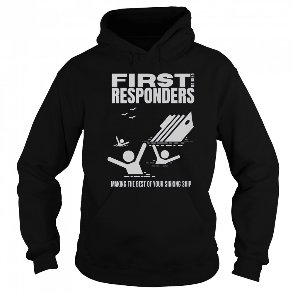 The Mary Jo Pehl Show First Opinion Responders T-Shirt Sweatshirt