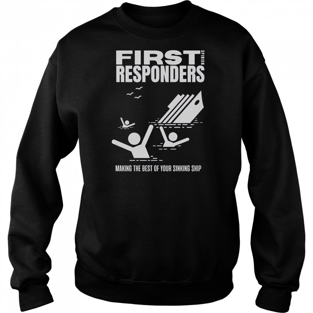 The Mary Jo Pehl Show First Opinion Responders T-Shirt Hoodie