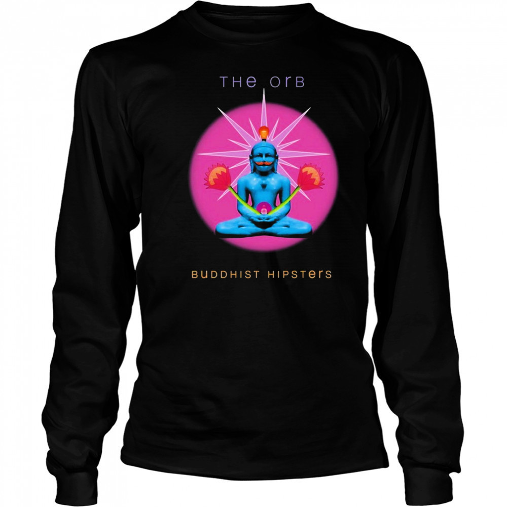 The Orb Buddhist Hipsters T-shirt Long Sleeved