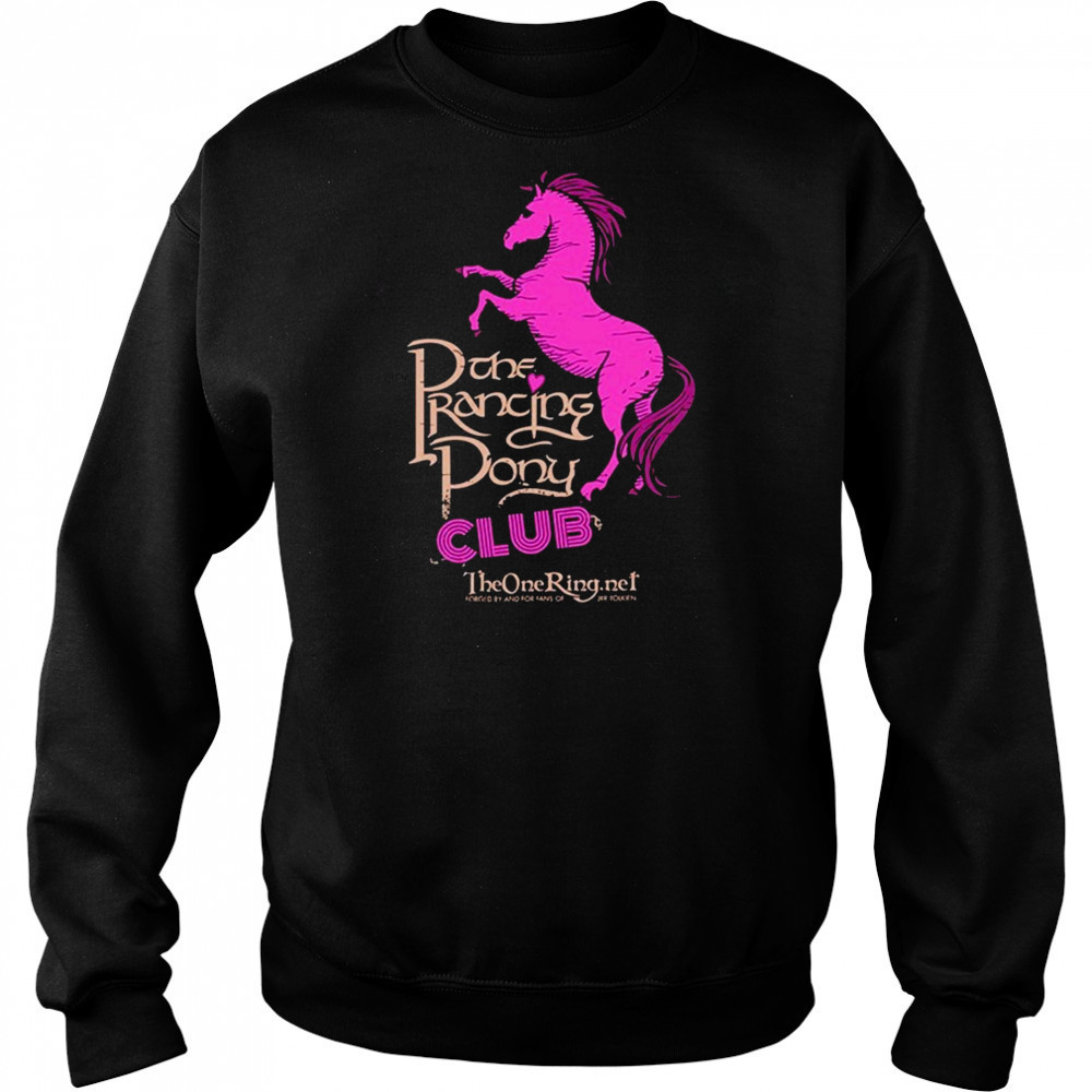 The Prancing Pony Club Horse T-shirt Hoodie