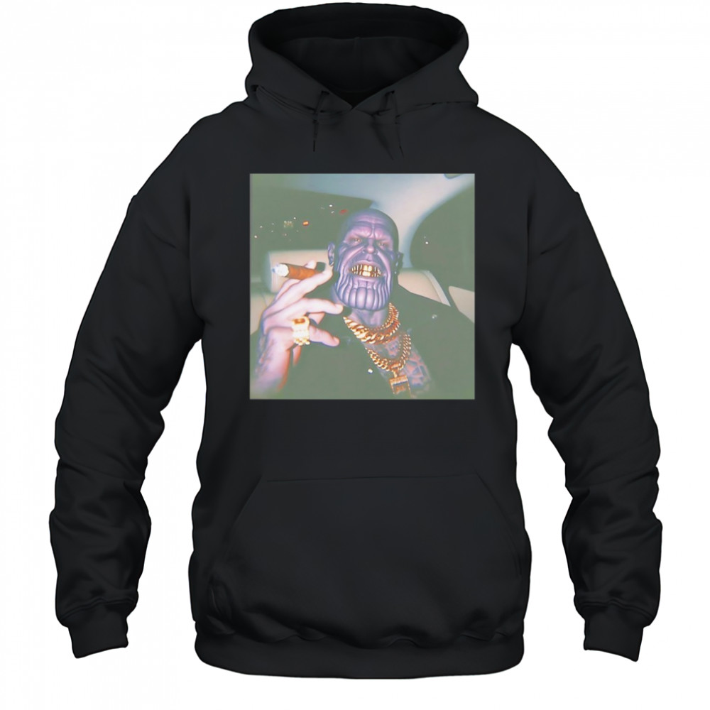 Thug Life Thanos grillz smoking shirt Hoodie