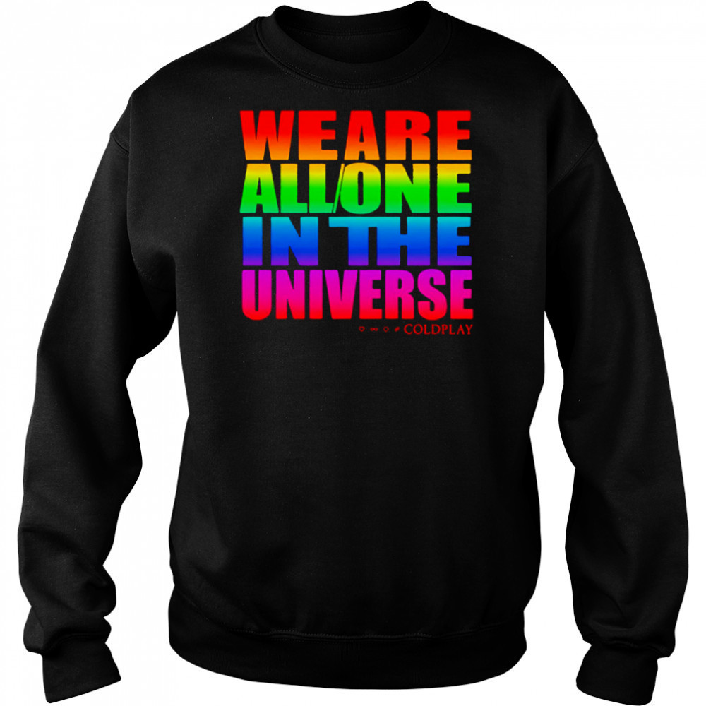 We are all one in the universe pride shirt Hoodie