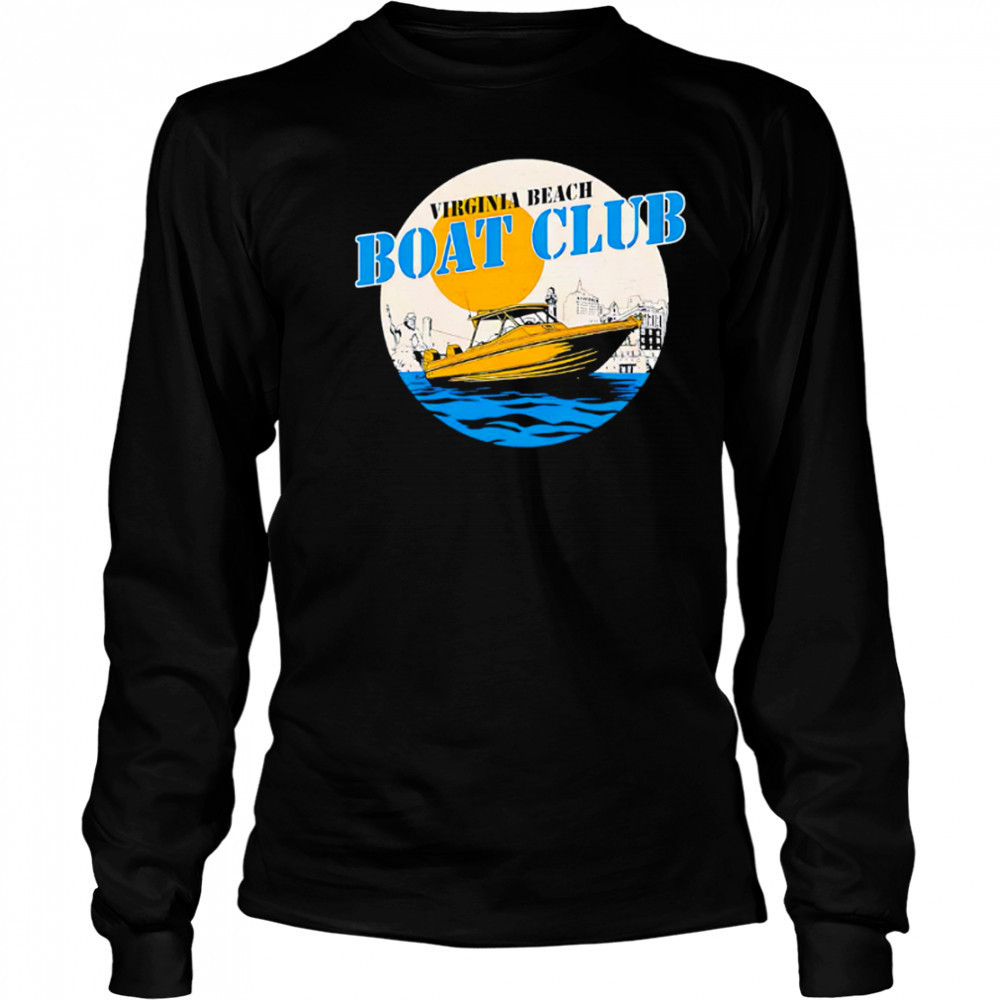 Where I’m From Venice Beach Boat Club shirt Long Sleeved