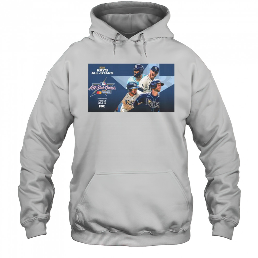 All-Star Major League Baseball Tampa Bay Rays July 15 2025 T-Shirt Hoodie