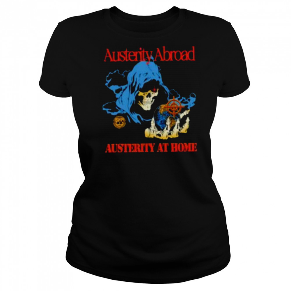 Austerity abroad austerity at home skeleton shirt Women's T-shirt
