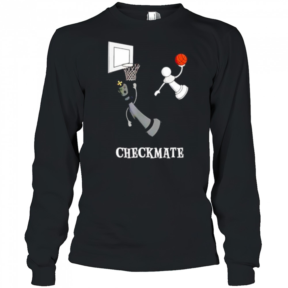 Checkmate chess basketball shirt Long Sleeved