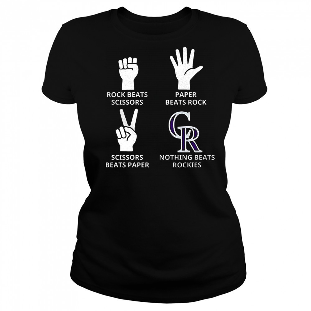 Colorado Rockies rock beats scissors paper beats rock scissors beats paper nothing beats Rockies shirt Women's T-shirt