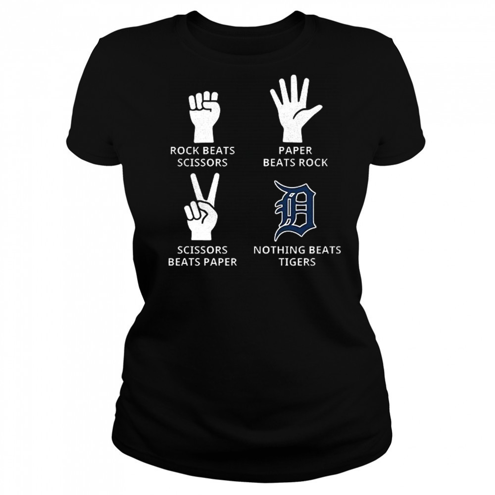 Detroit Tigers rock beats scissors paper beats rock scissors beats paper nothing beats Tigers shirt Women's T-shirt