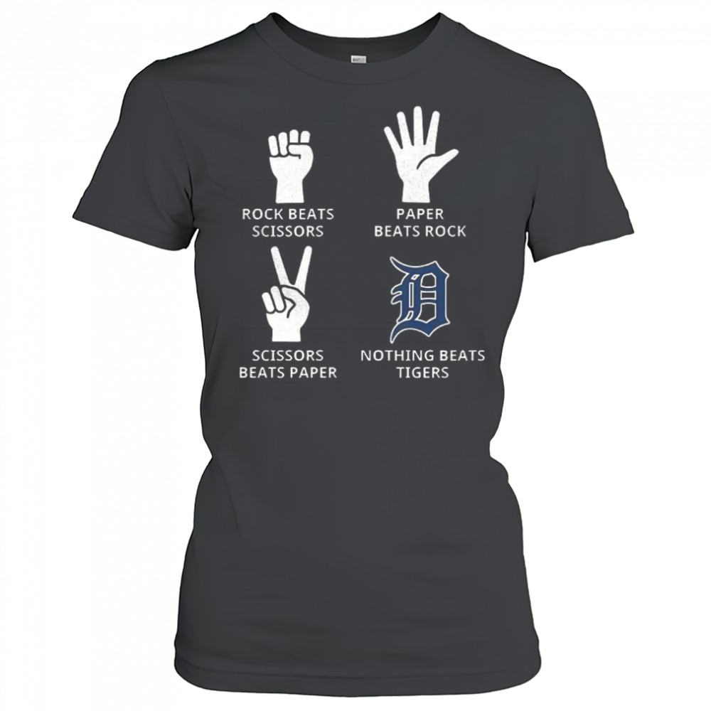Detroit Tigers rock beats scissors paper beats rock scissors beats paper nothing beats Tigers shirt Women's T-shirt