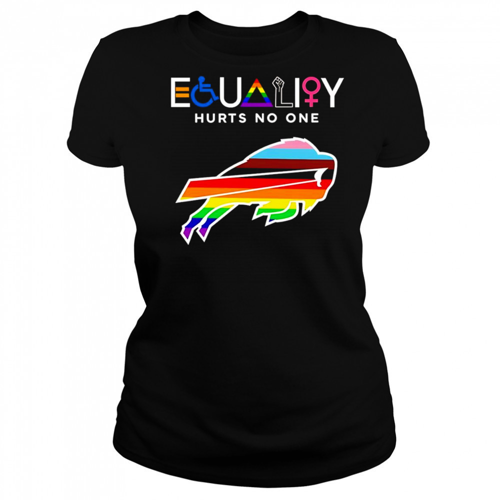 Equality hurts no one Buffalo Bills shirt Women's T-shirt