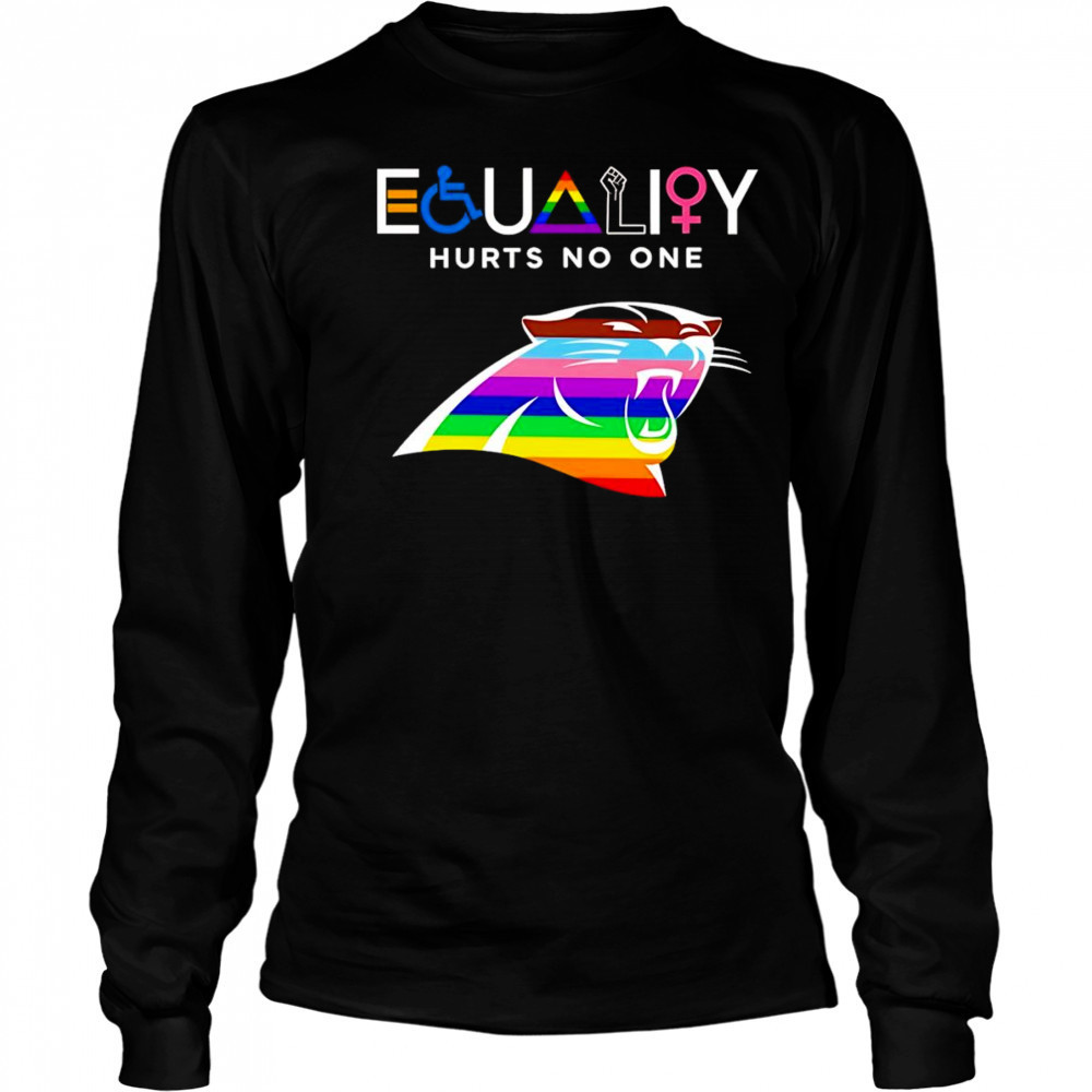 Equality hurts no one Carolina Panthers shirt Long Sleeved