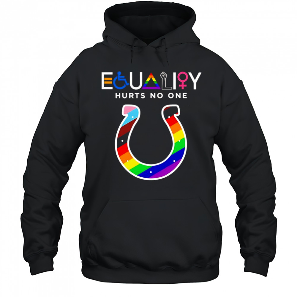 Equality hurts no one Indianapolis Colts shirt Hoodie