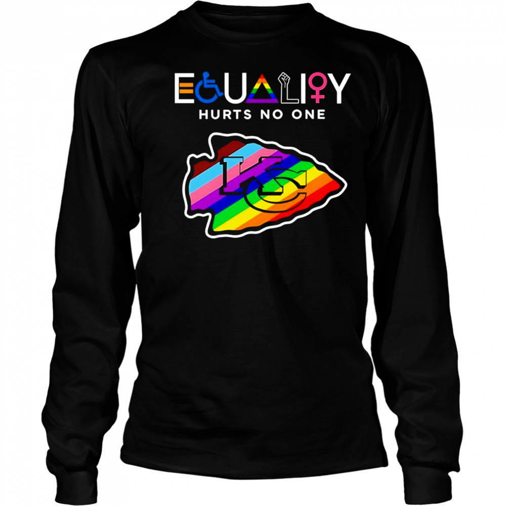 Equality hurts no one Kansas City Chiefs shirt Long Sleeved