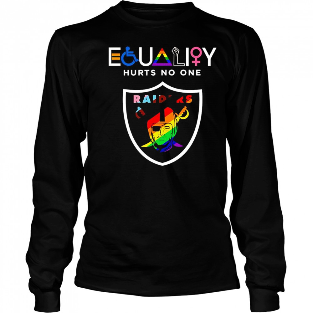 Equality hurts no one Las Vegas Raiders shirt Long Sleeved