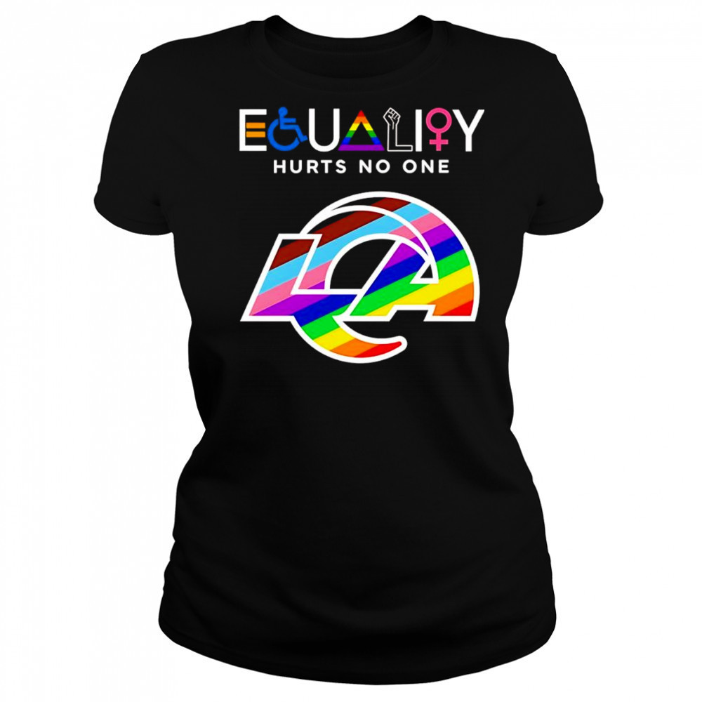 Equality hurts no one Los Angeles Rams shirt Women's T-shirt