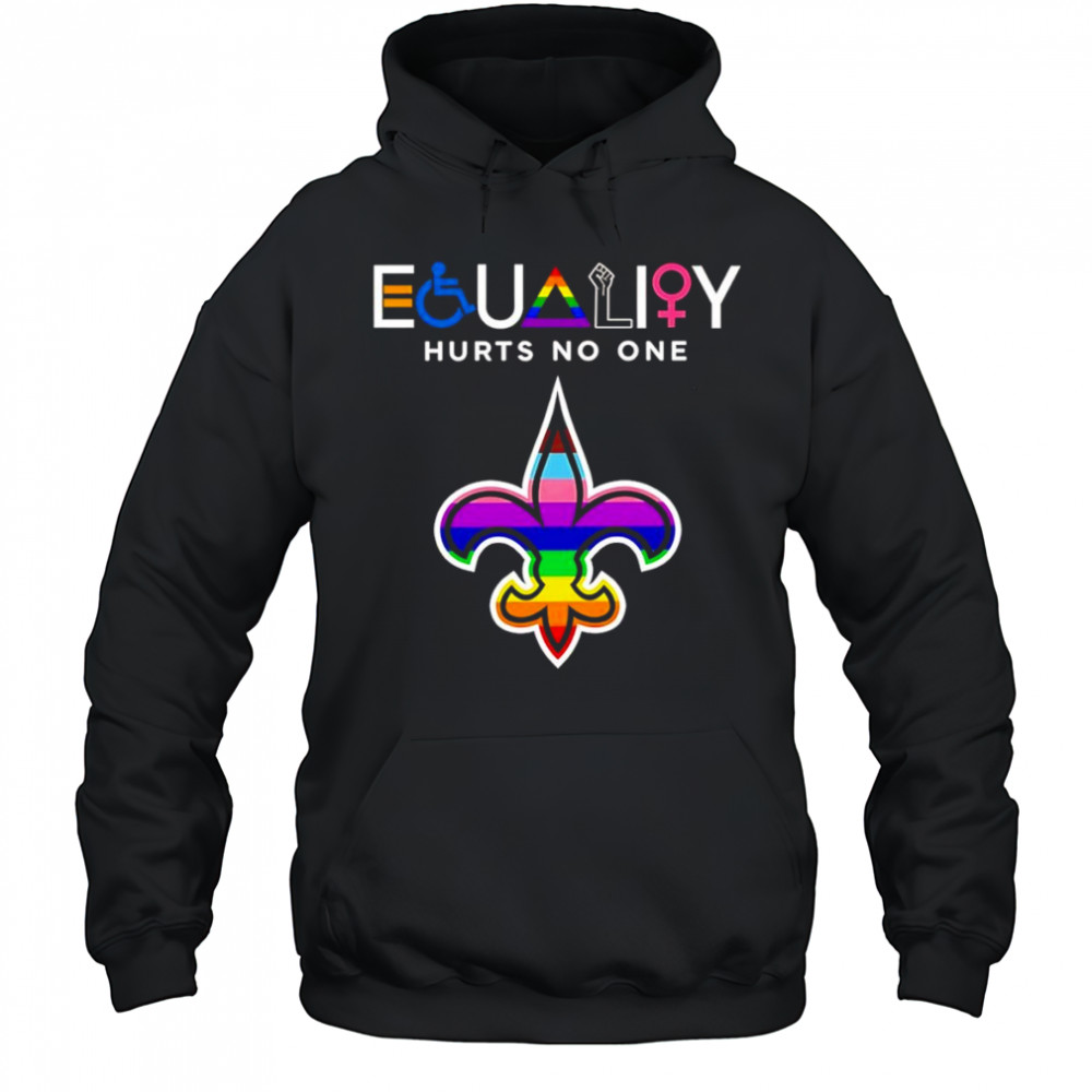 Equality hurts no one New Orleans Saints shirt Hoodie