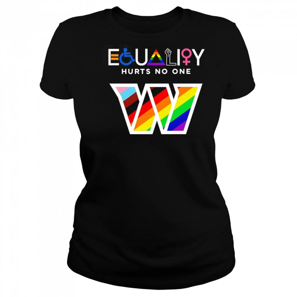 Equality hurts no one Washington Commanders shirt Women's T-shirt