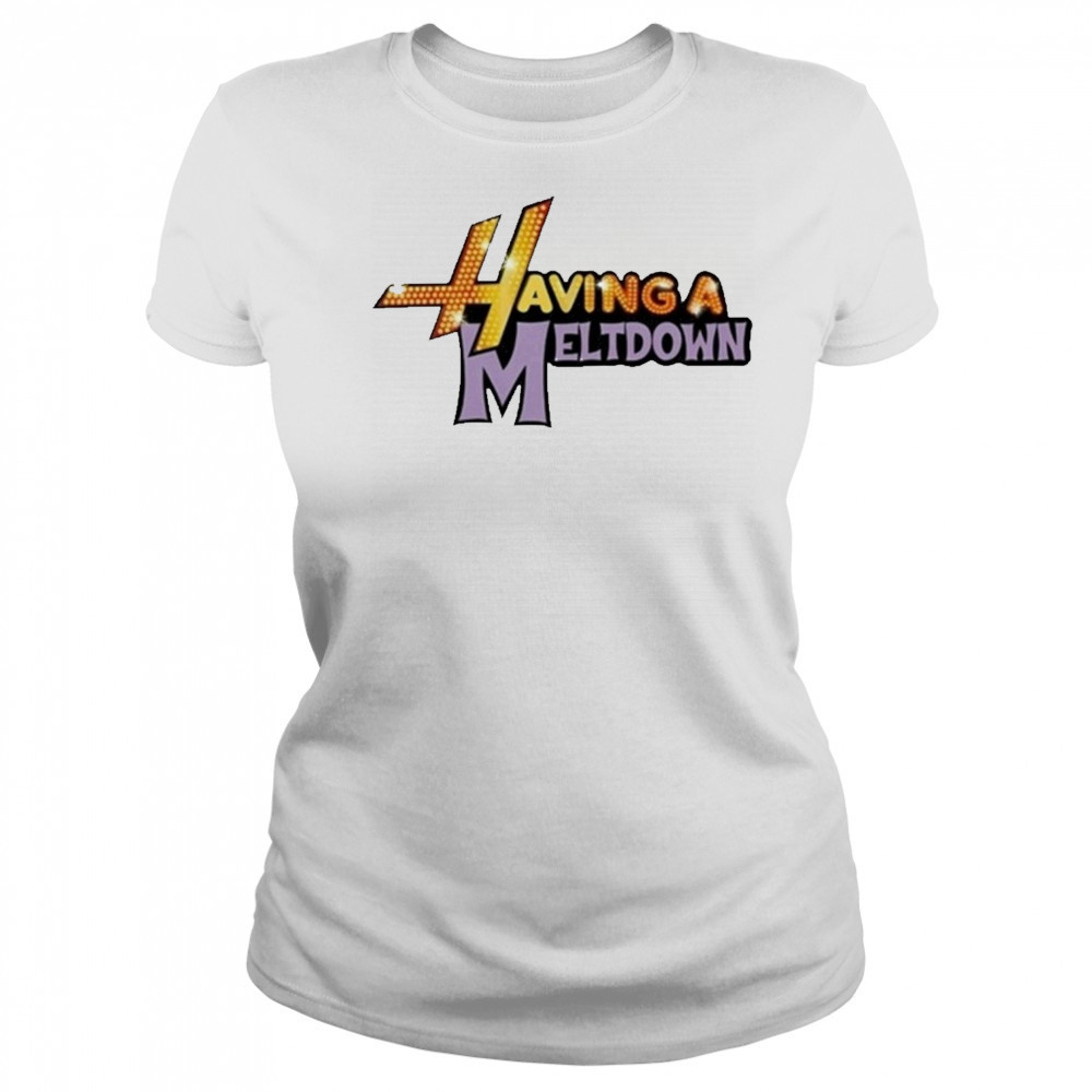 Having A Meltdown T-Shirt Women's T-shirt