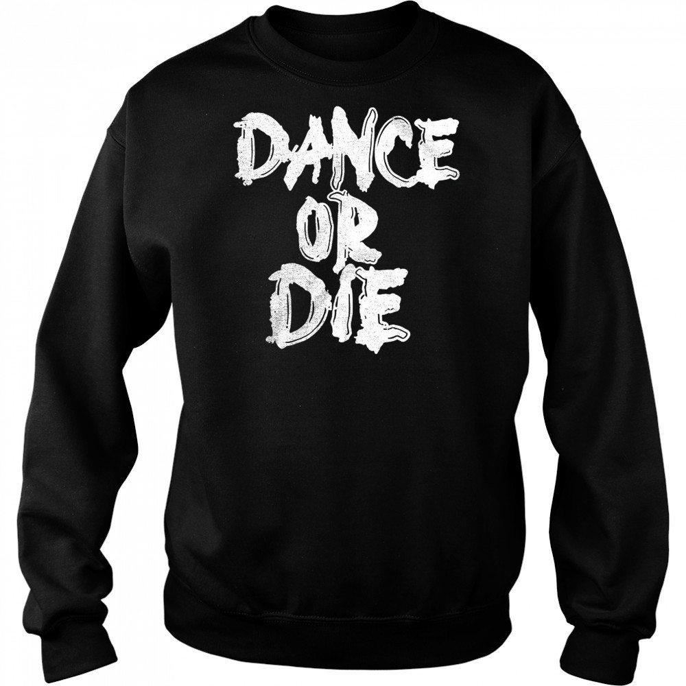 Lady Gaga Mayhem Dance Or Die T-Shirt Hoodie