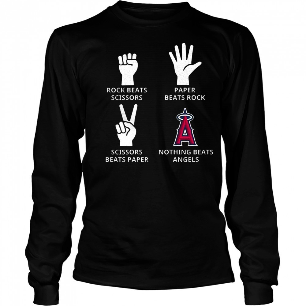 Los Angeles Angels rock beats scissors paper beats rock scissors beats paper nothing beats Angels shirt Long Sleeved
