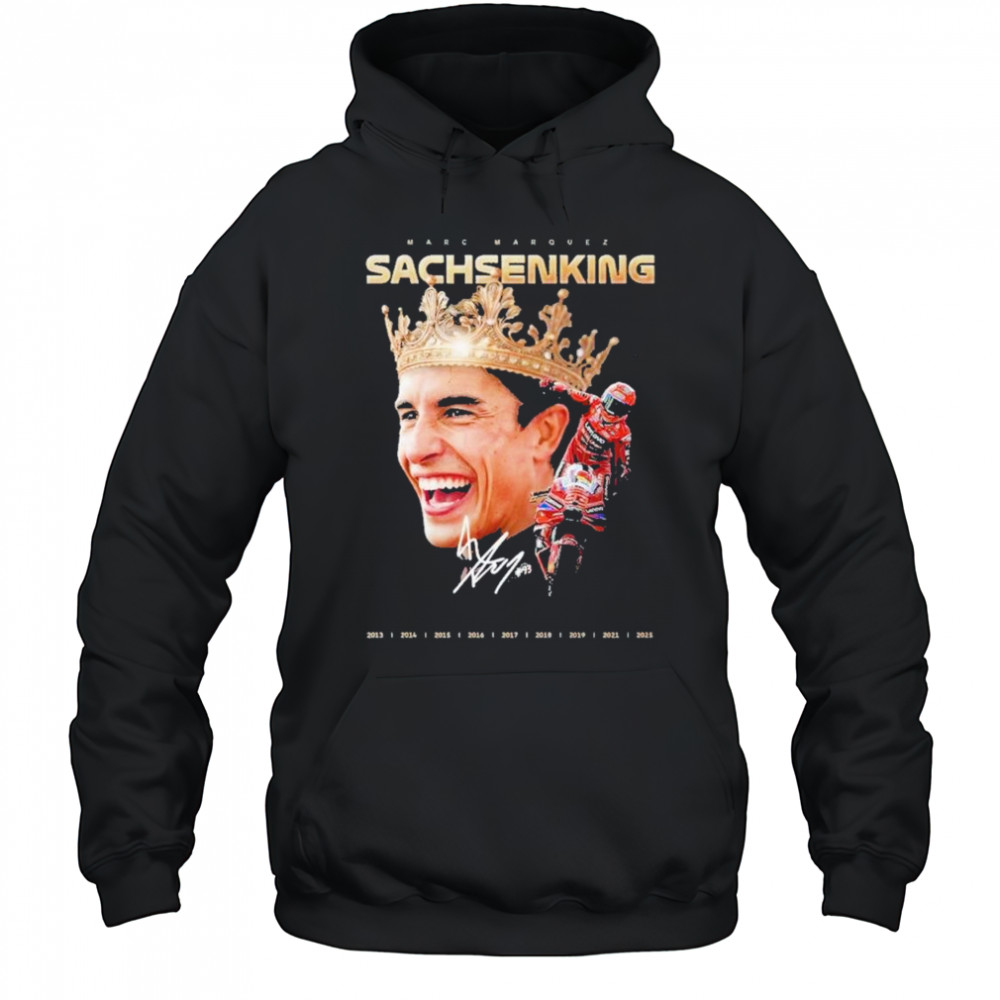 Marc Márquez Sachsenking 9th MotoGP Win signature shirt Hoodie