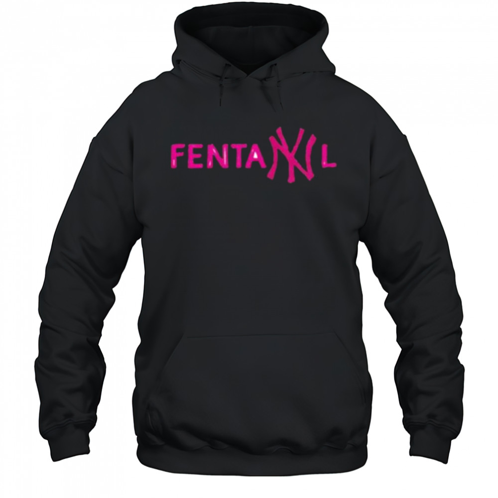 NY fentanyl shirt Hoodie