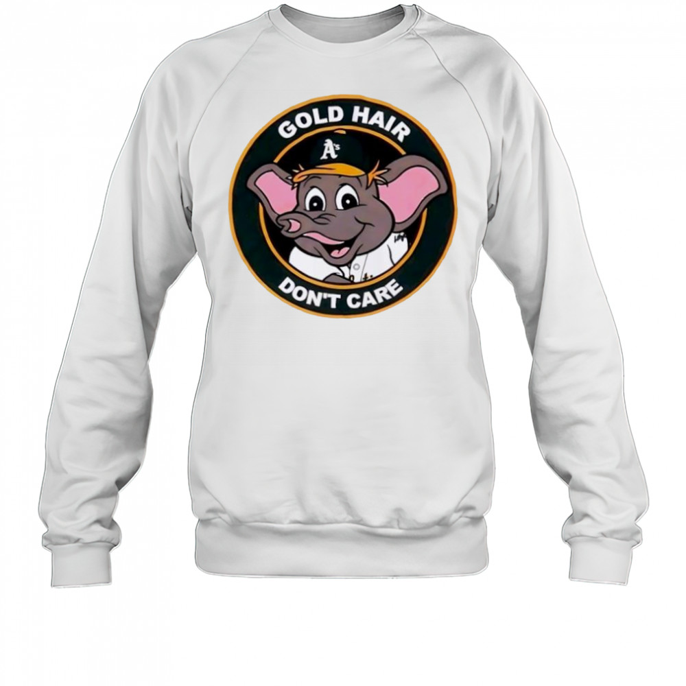 Oakland Athletics Gold Hair Don’t Care Baseball shirt Sweatshirt