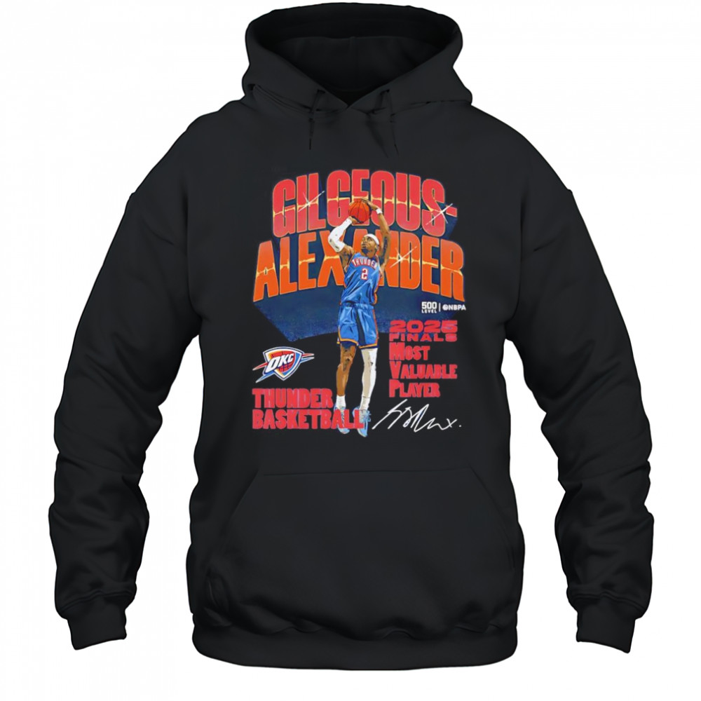 Shai Gilgeous-Alexander Oklahoma City Thunder 2025 Finals MVP shirt Hoodie