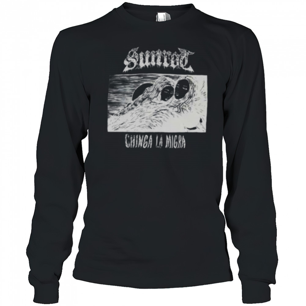 Sunrod chinga la migra shirt Long Sleeved