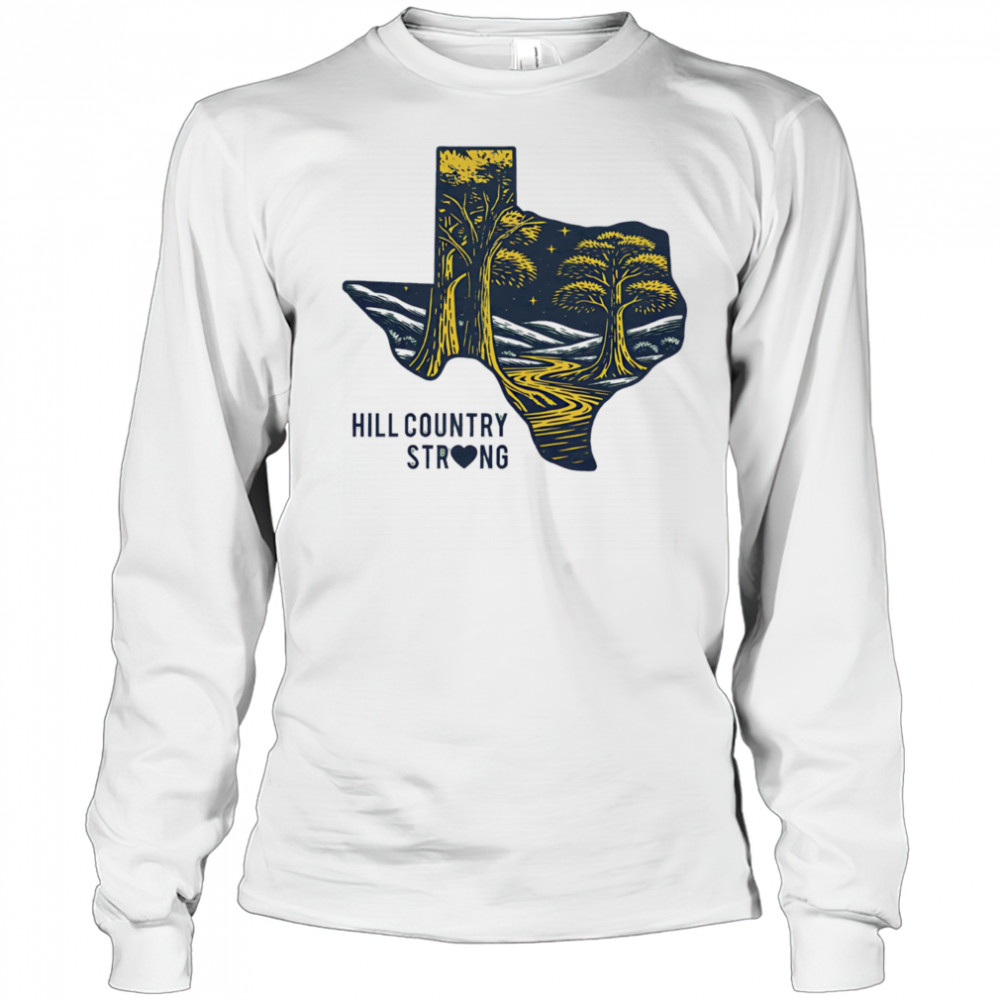 Texas Hill Country Strong Relief shirt Long Sleeved