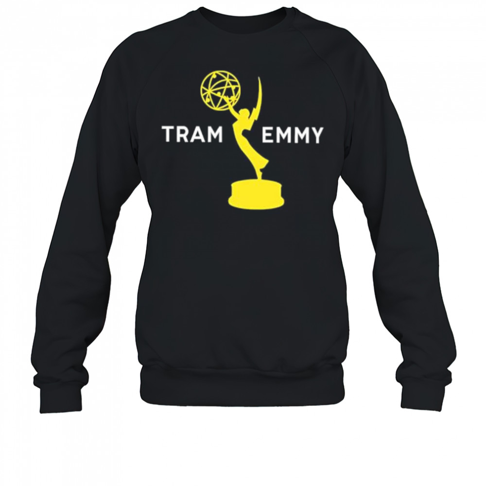 Tram emmy 2025 shirt Sweatshirt