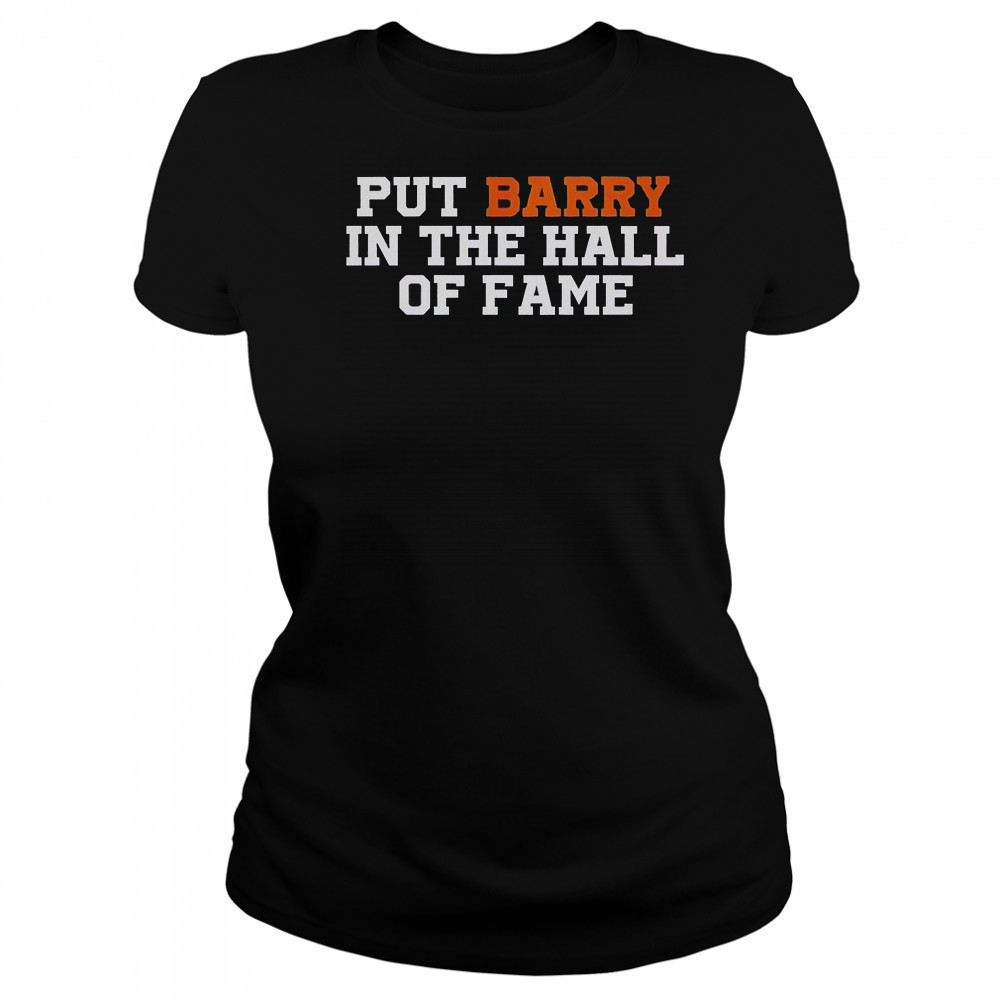 Put Barry In The Hall Of Fame T-Shirt Women's T-shirt