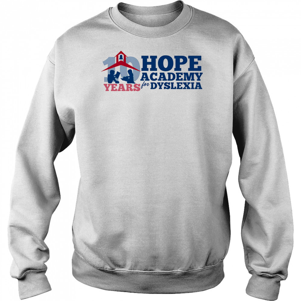 10 Years of Hope academy for dyslexia shirt Hoodie