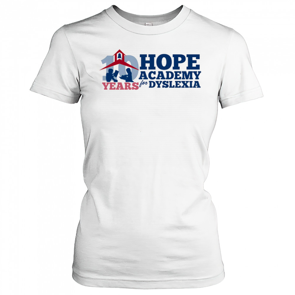 10 Years of Hope academy for dyslexia shirt Women's T-shirt