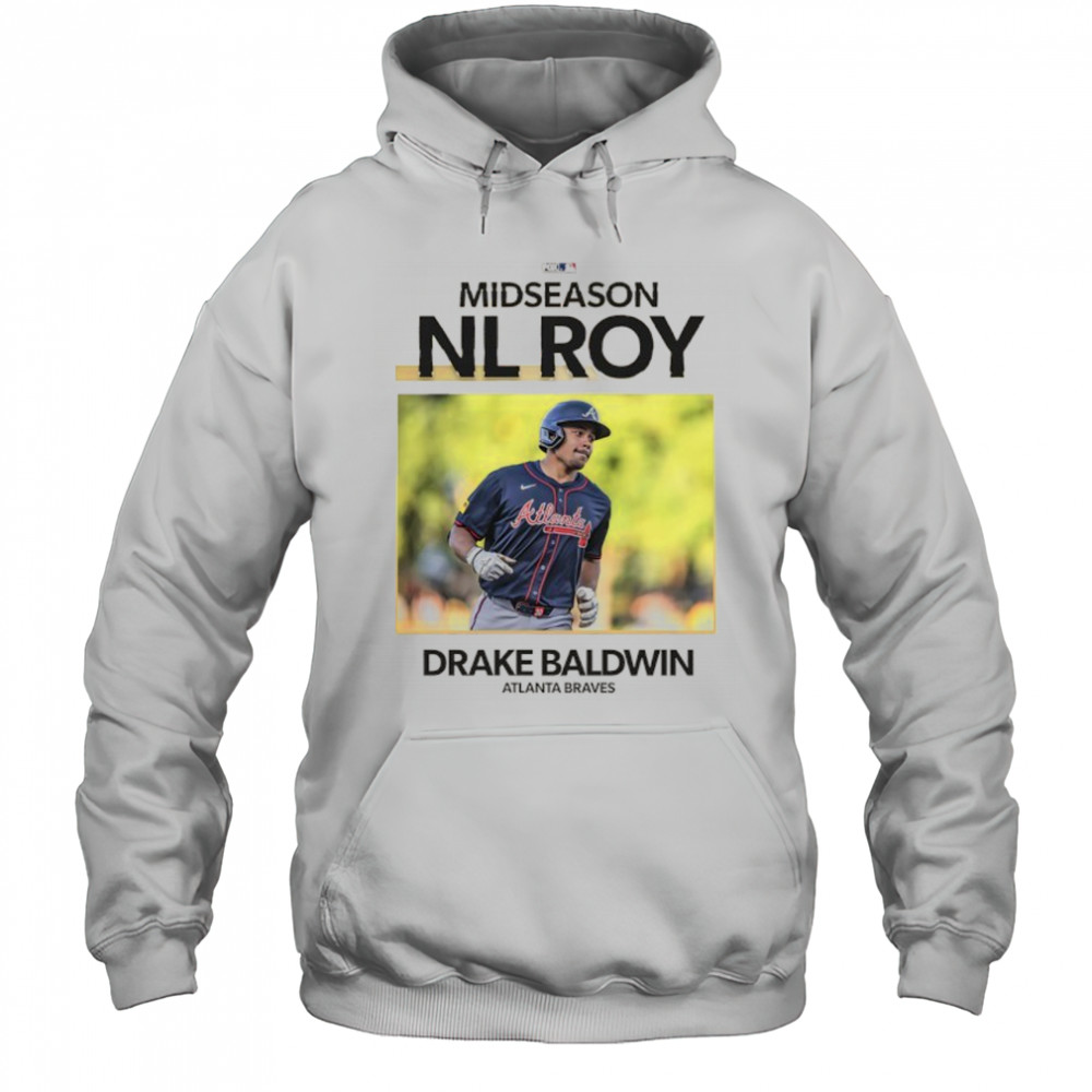 Atlanta Braves Drake Baldwin 2025 NL Rookie of the Year shirt Hoodie