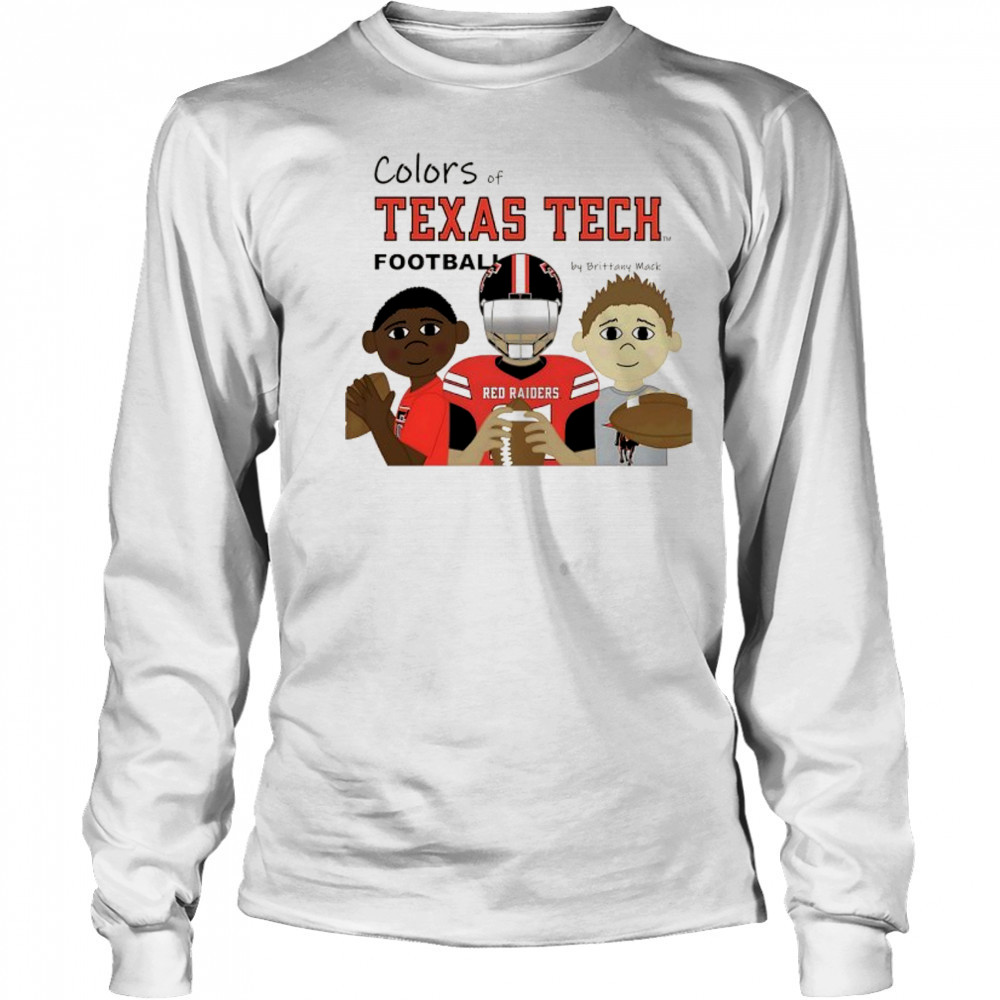 Colors of Texas Tech Football fan cartoon shirt Long Sleeved