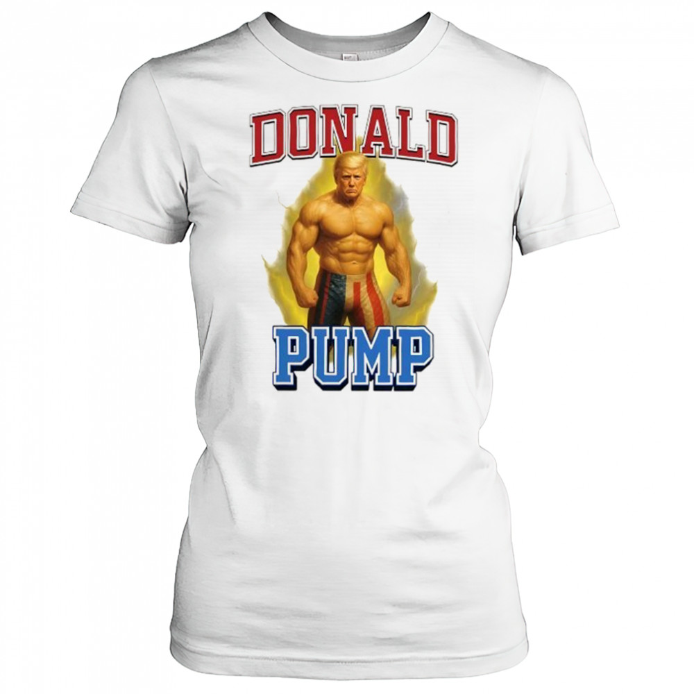 Donald Pump Trump gym graphic meme shirt Women's T-shirt