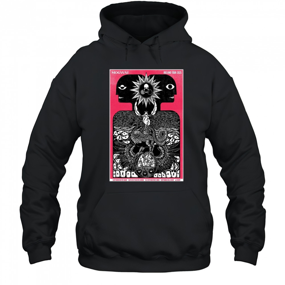 Mogwai Ireland Tour 2025 Poster T-Shirt Hoodie