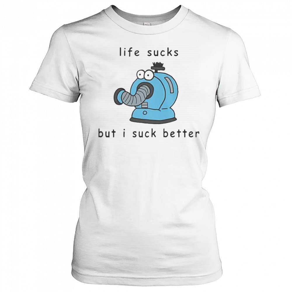 Noo Noo Teletubbies Life Sucks But I Suck Better T-Shirt Women's T-shirt