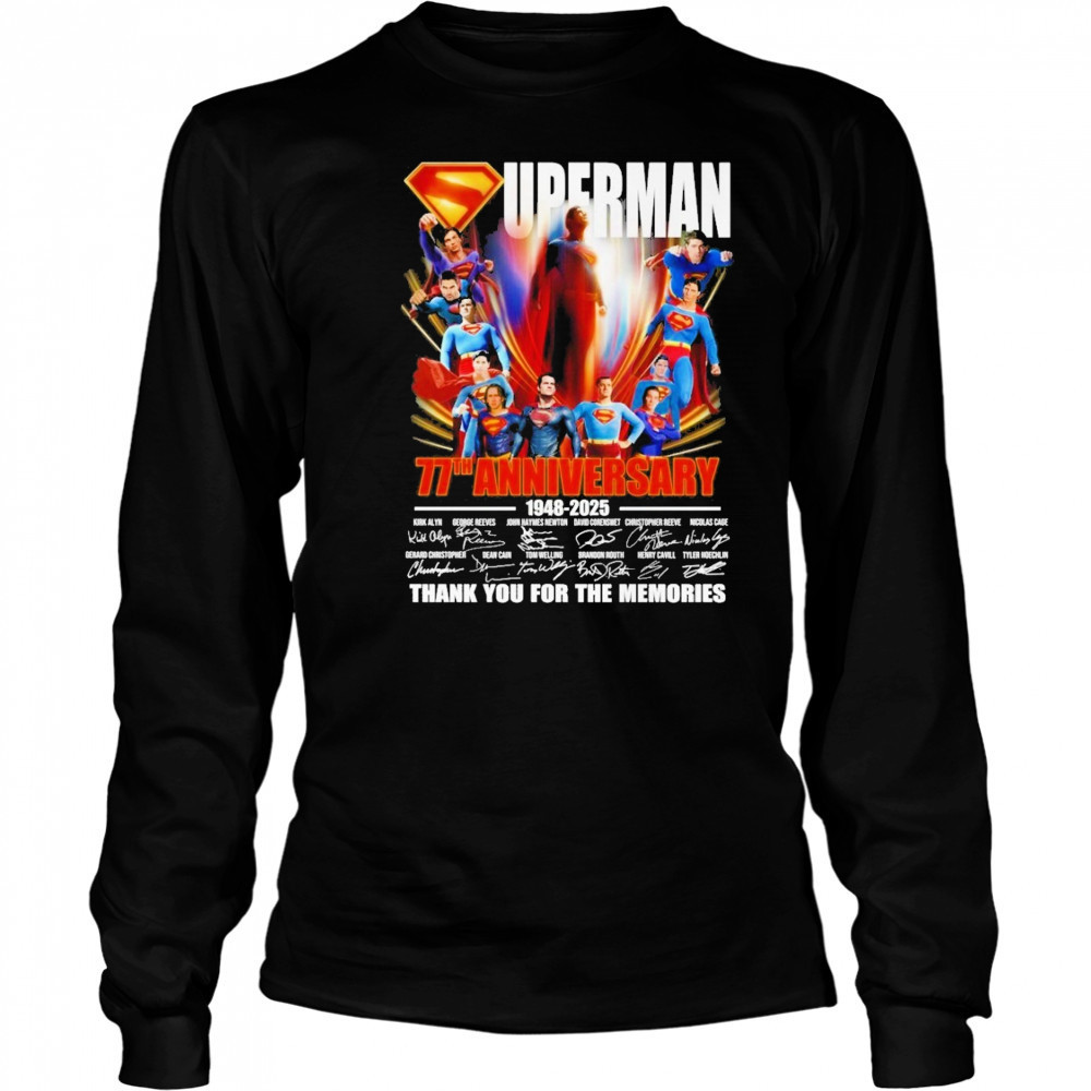 Original Superman 77th Anniversary 1948 2025 Thank You For The Memories Signatures Shirt Long Sleeved