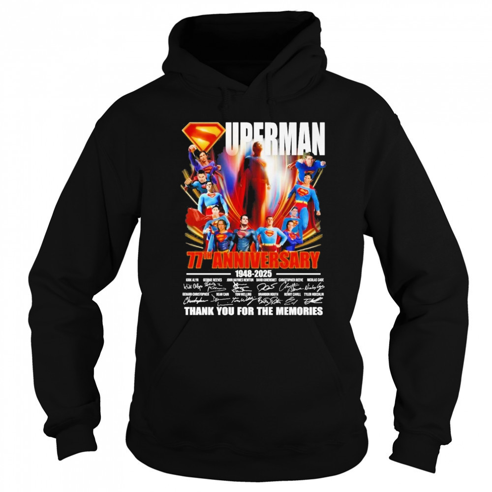 Original Superman 77th Anniversary 1948 2025 Thank You For The Memories Signatures Shirt Sweatshirt