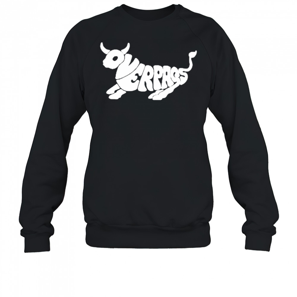 Overpass Bull T-Shirt Sweatshirt