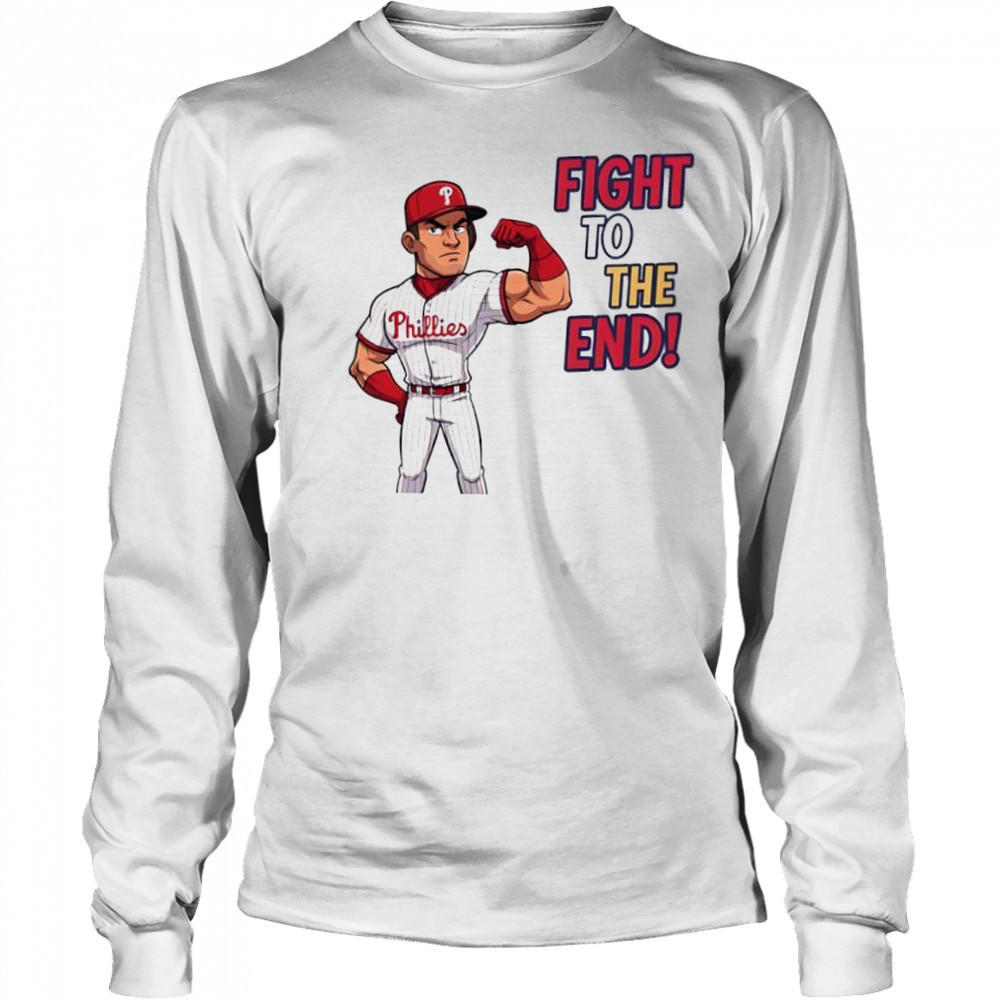 Philadelphia Phillies fight to the end cartoon shirt Long Sleeved