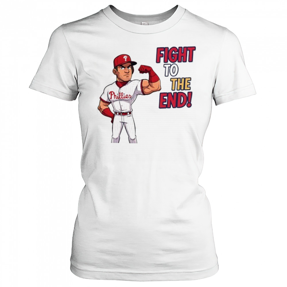 Philadelphia Phillies fight to the end cartoon shirt Women's T-shirt