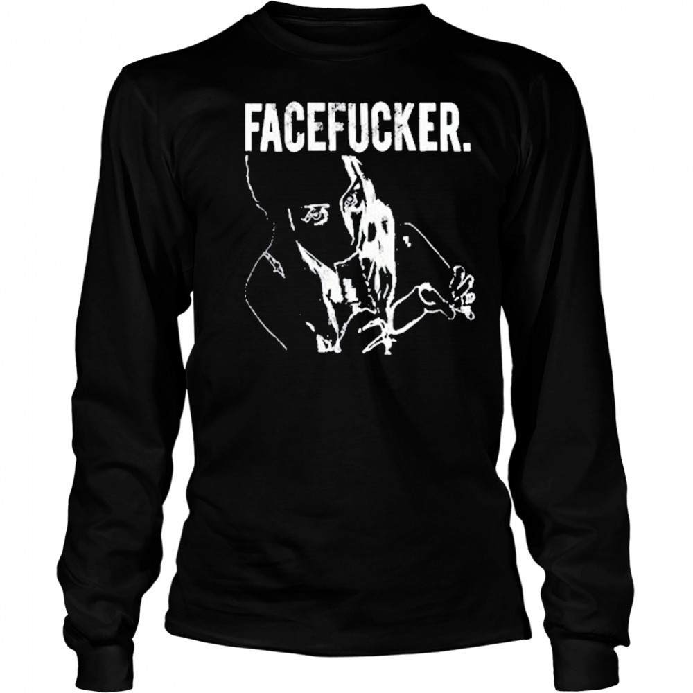 Praiseche Face Fckr T-Shirt Long Sleeved