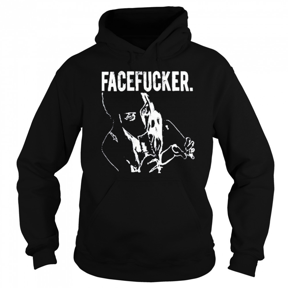 Praiseche Face Fckr T-Shirt Sweatshirt