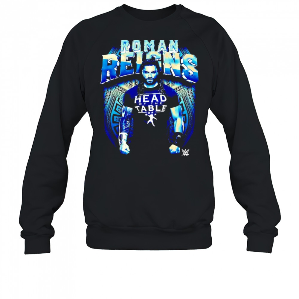 Roman Reigns WWE wearing head of the table shirt Sweatshirt